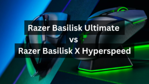 Razer Basilisk Ultimate vs X Hyperspeed- Close Comparison